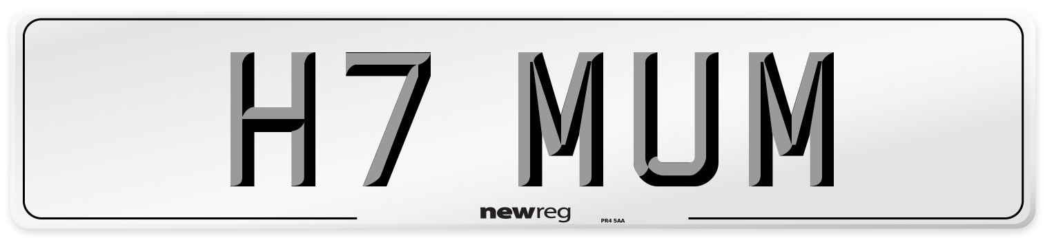 H7 MUM Number Plate from New Reg